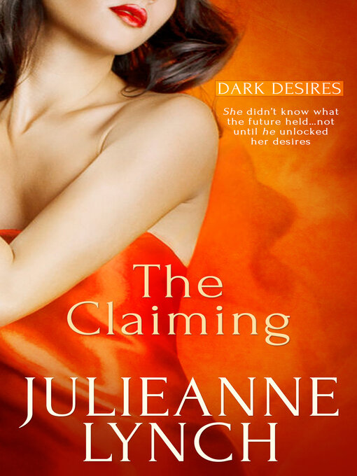 Title details for The Claiming by Julieanne Lynch - Wait list